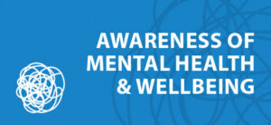 Awareness of Mental Health and Wellbeing